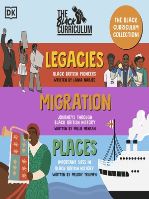 cover image of The Black Curriculum Collection (Migration, Legacies, Places)